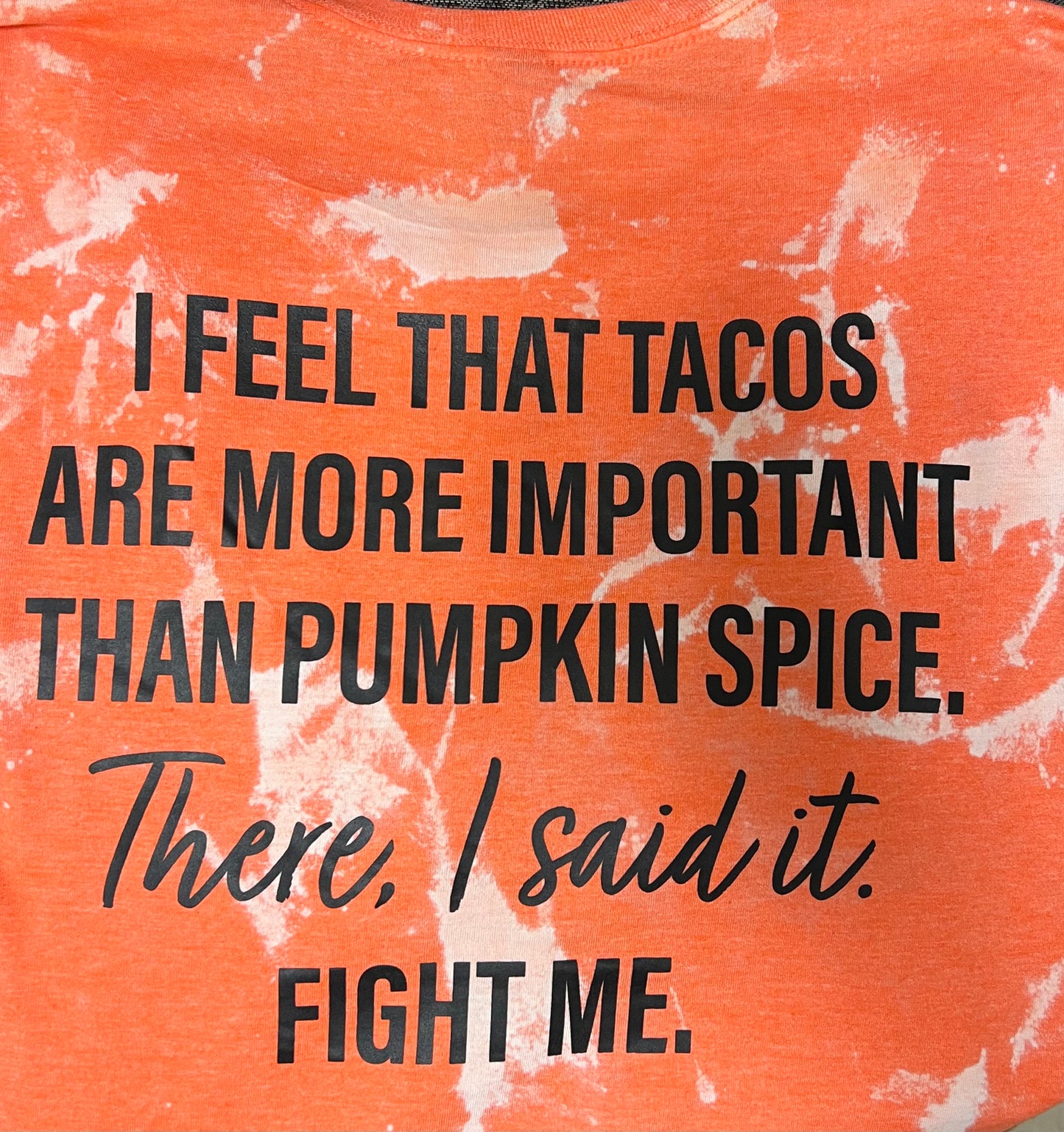 Tacos > Pumpkin Spice